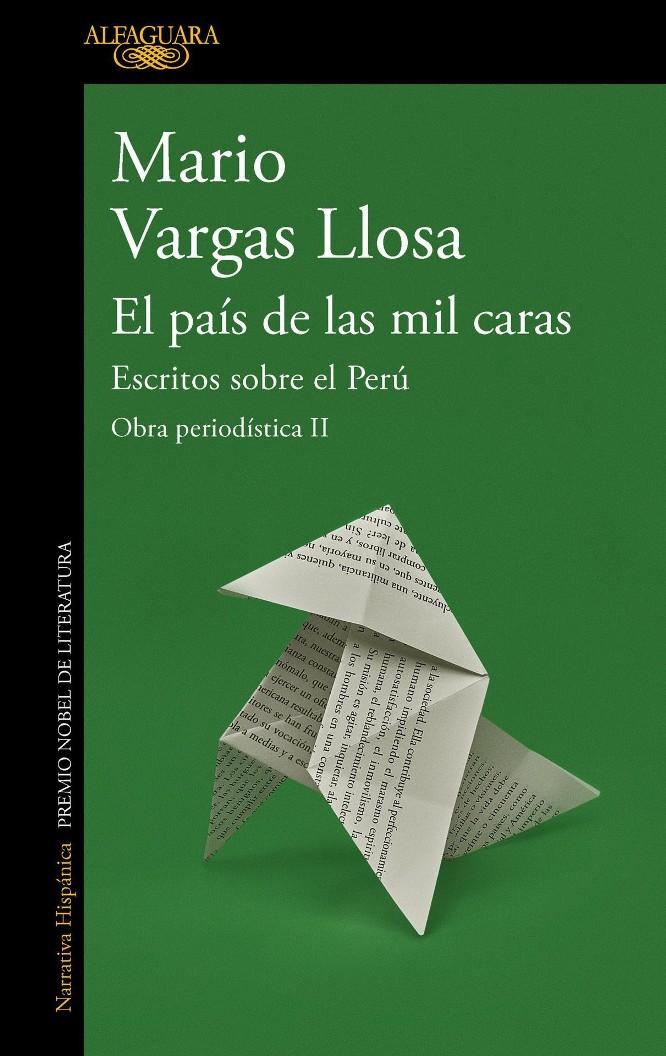El país de las mil caras. Escritos sobre el Perú