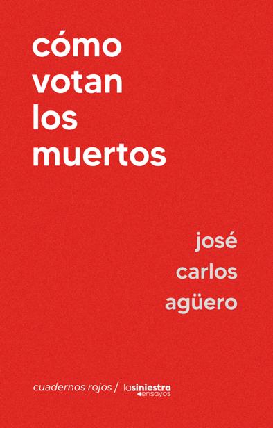 CÓMO VOTAN LOS MUERTOS