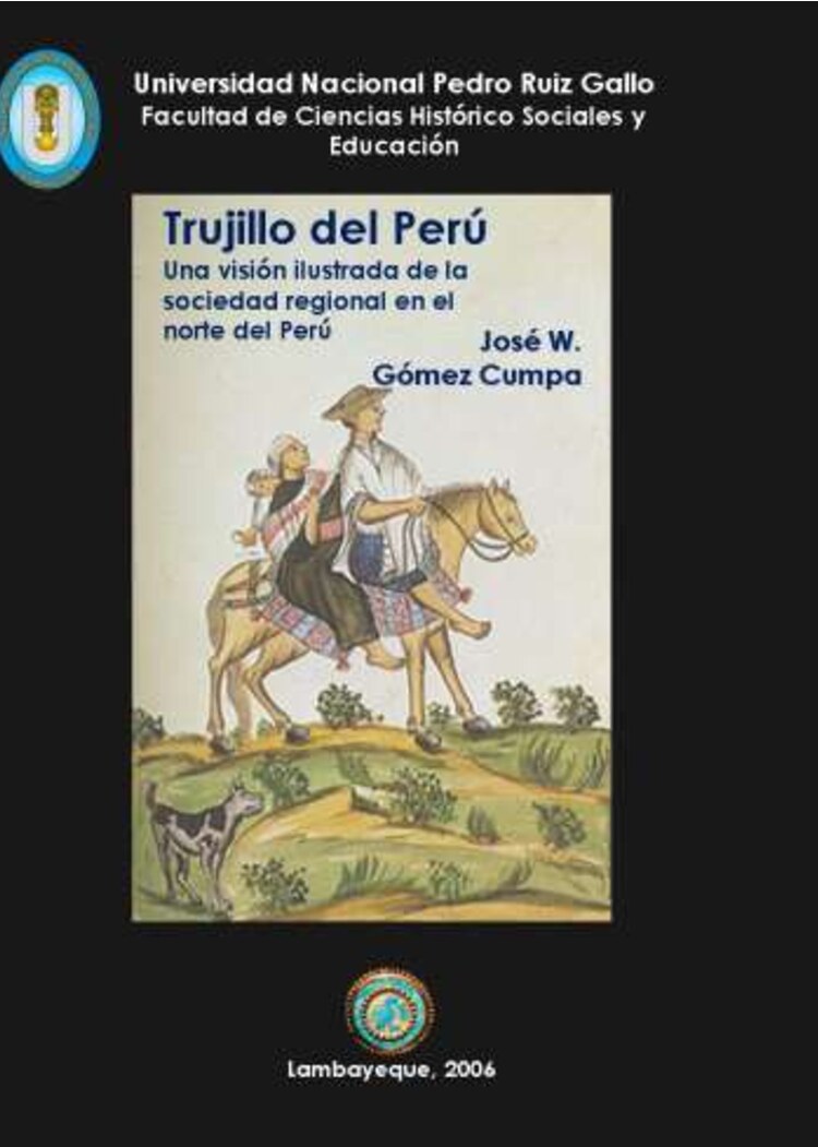 Población y economía regional en el Obispado de Trujillo, siglos XVI - XIX