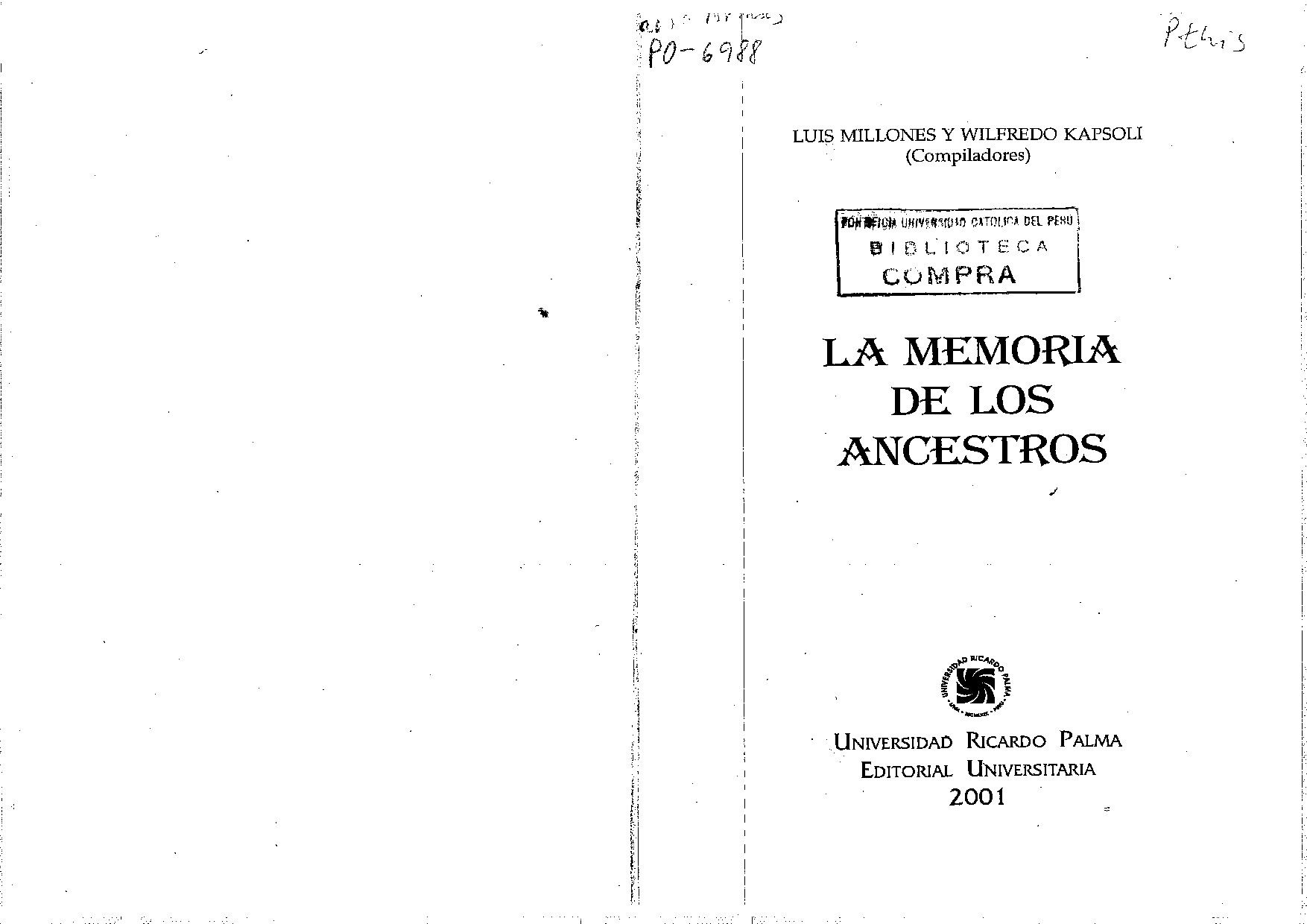 (La memoria de los ancestros (Millones, L. & Kapsoli, W., Eds.)) (La memoria de los ancestros (Millones, L. & Kapsoli, W., Eds.)) Peter Kaulicke - Vivir con los ancestros en el Antiguo Perú-Universida