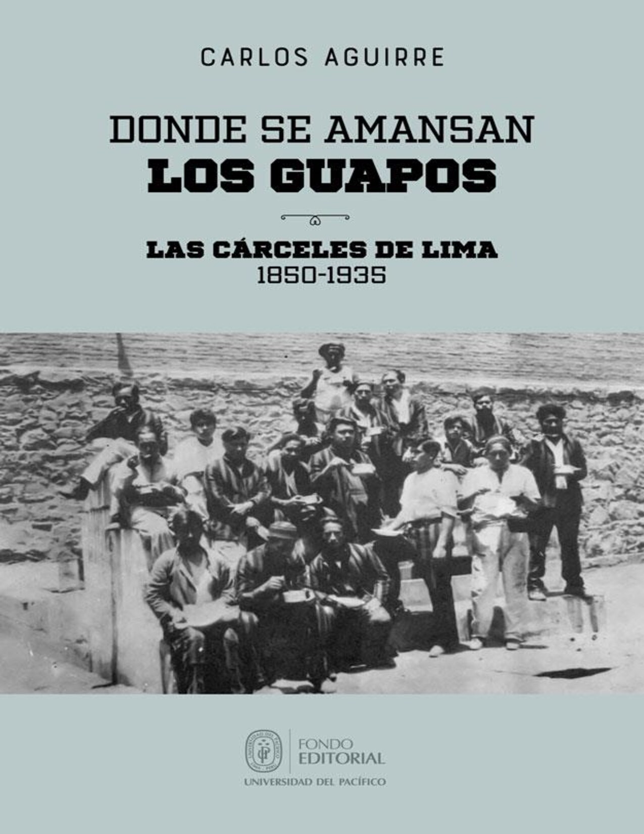 Donde se amansan los guapos
