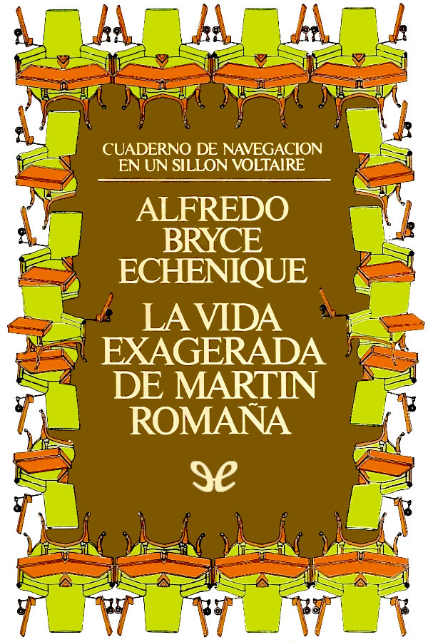 La vida exagerada de Martín Romaña