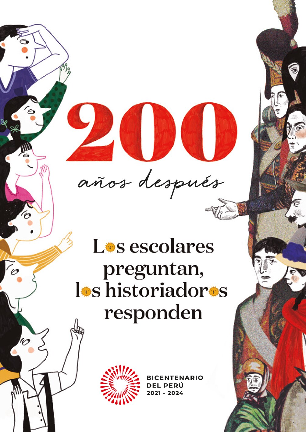 200 años después. Los escolares preguntan, los historiadores responden (segunda edición impresa)-libro