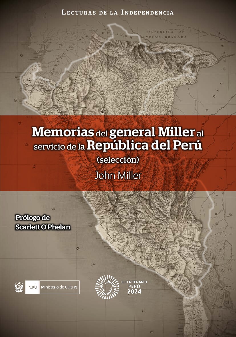 Memorias del general Miller al servicio de la República del Perú-libro