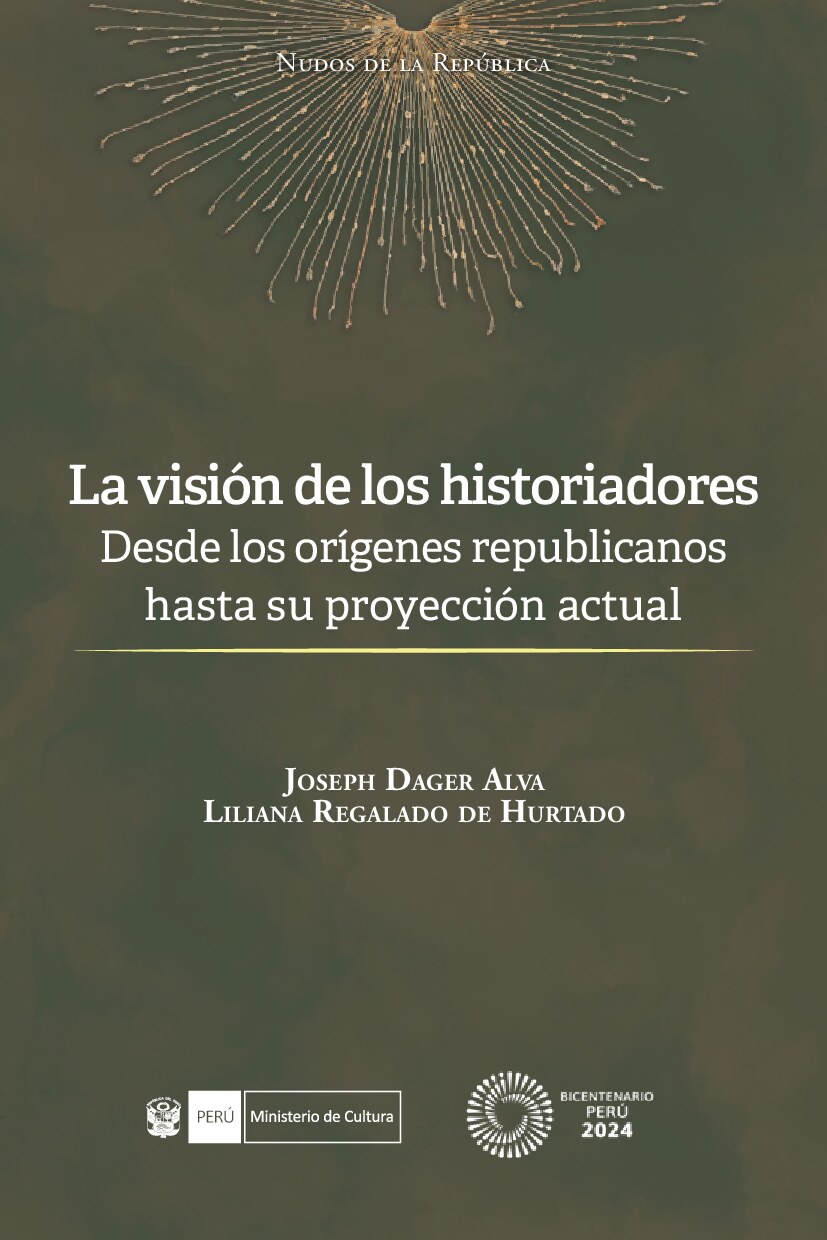 La visión de los historiadores. Desde los orígenes republicanos hasta su proyección actual-libro