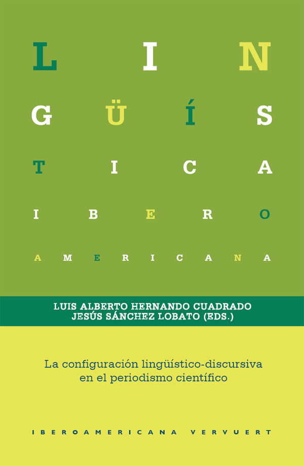 La configuración lingüístico-discursiva en el periodismo científico