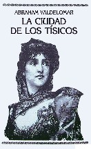 La ciudad de los tísicos