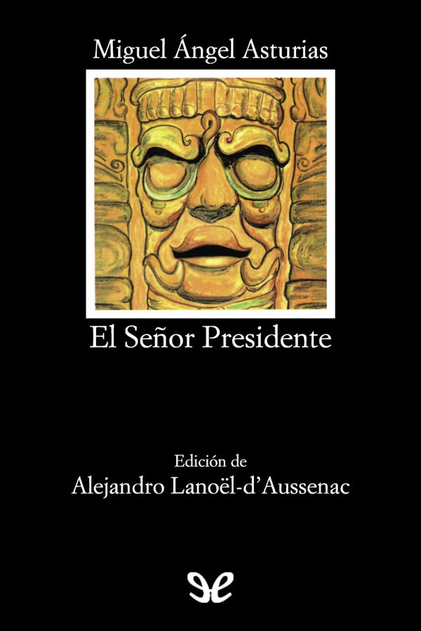 El Señor Presidente