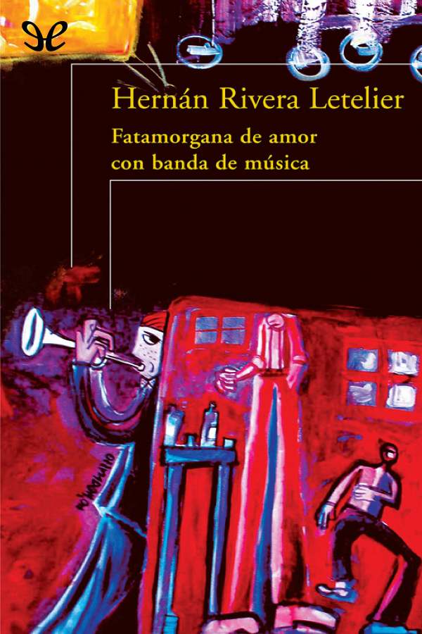 Fatamorgana de amor con banda de música