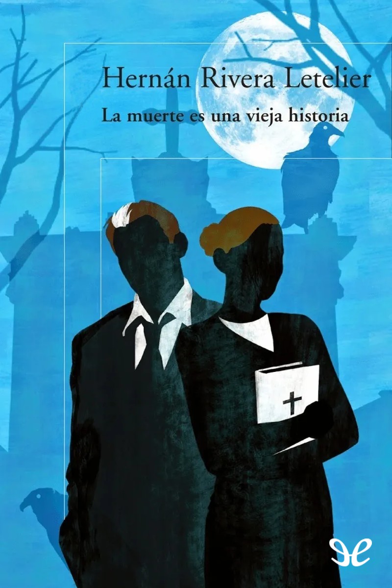 La muerte es una vieja historia