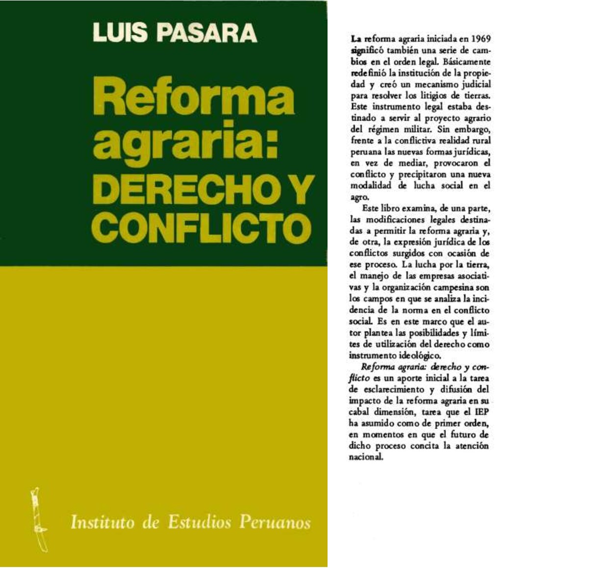 Reforma agraria_ derecho y conflicto -- Luis Pásara -- Estudios de la Sociedad Rural (6), 1978 -- Instituto de Estudios Peruanos (IEP) -- f60f57082bf0042f9eda798c6c9c7aad -- Anna’s Archive