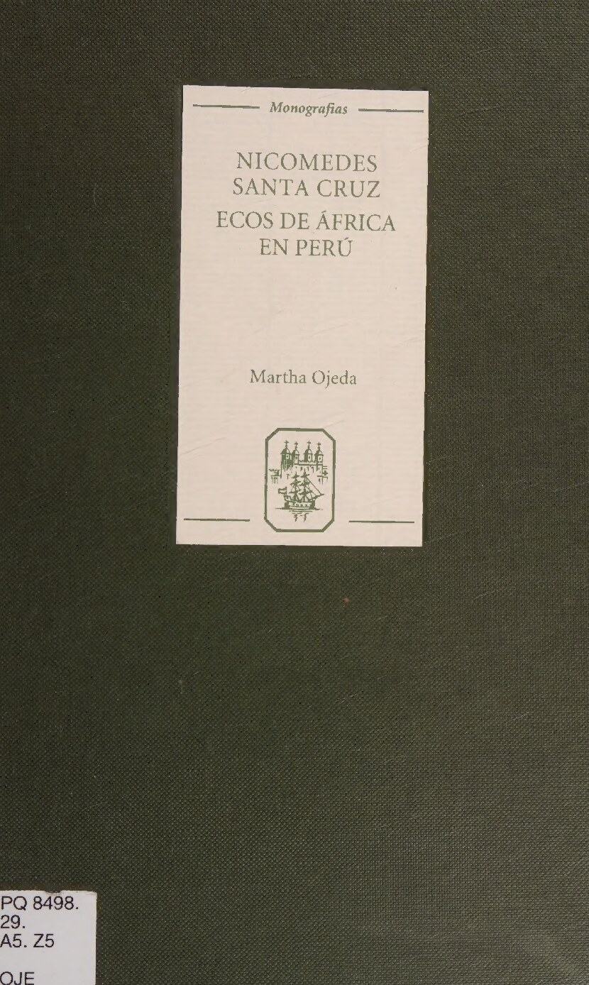 Nicomedes Santa Cruz : ecos de Africa en Perú 