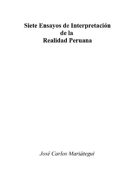 Siete ensayos de interpretación de la realidad peruana