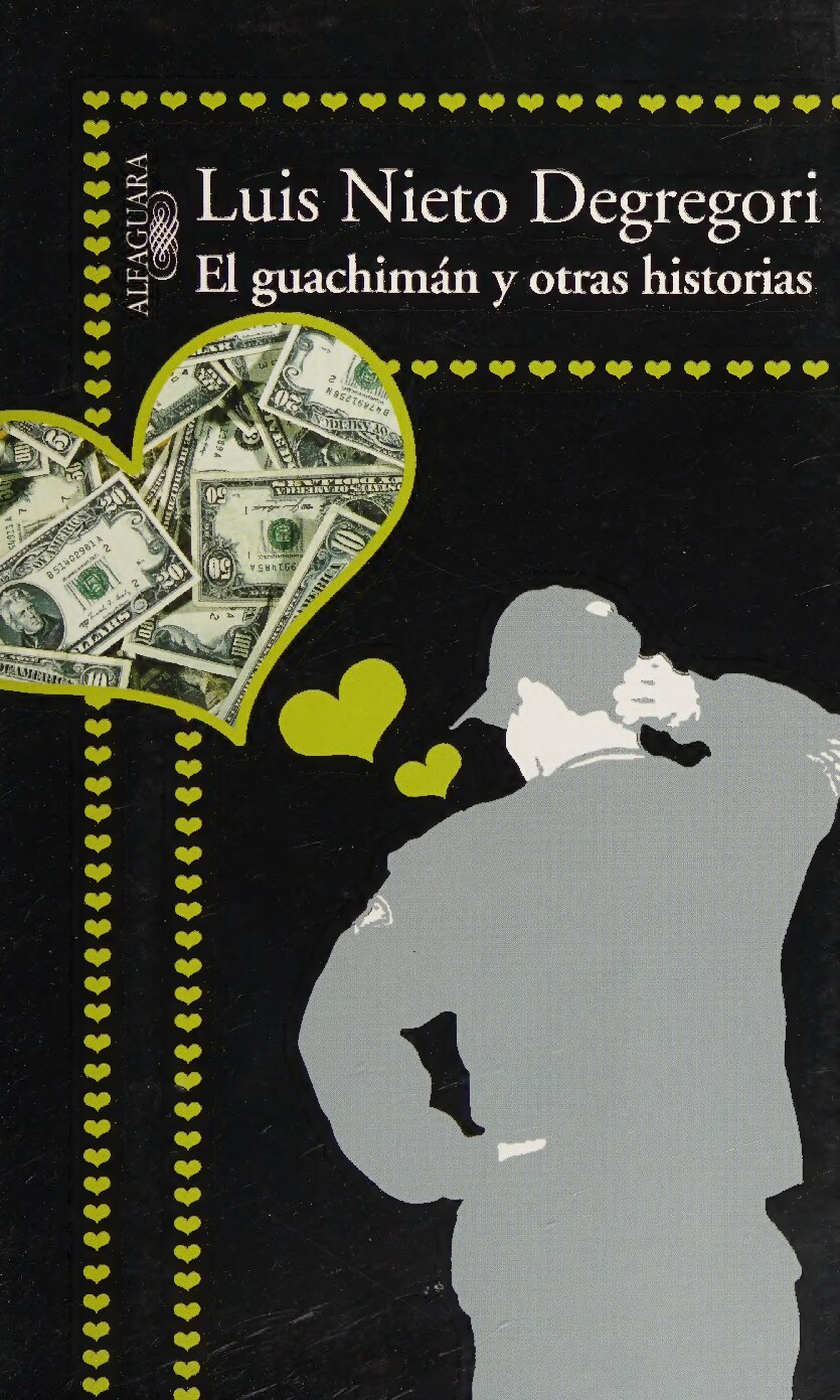 El guachimán y otras historias