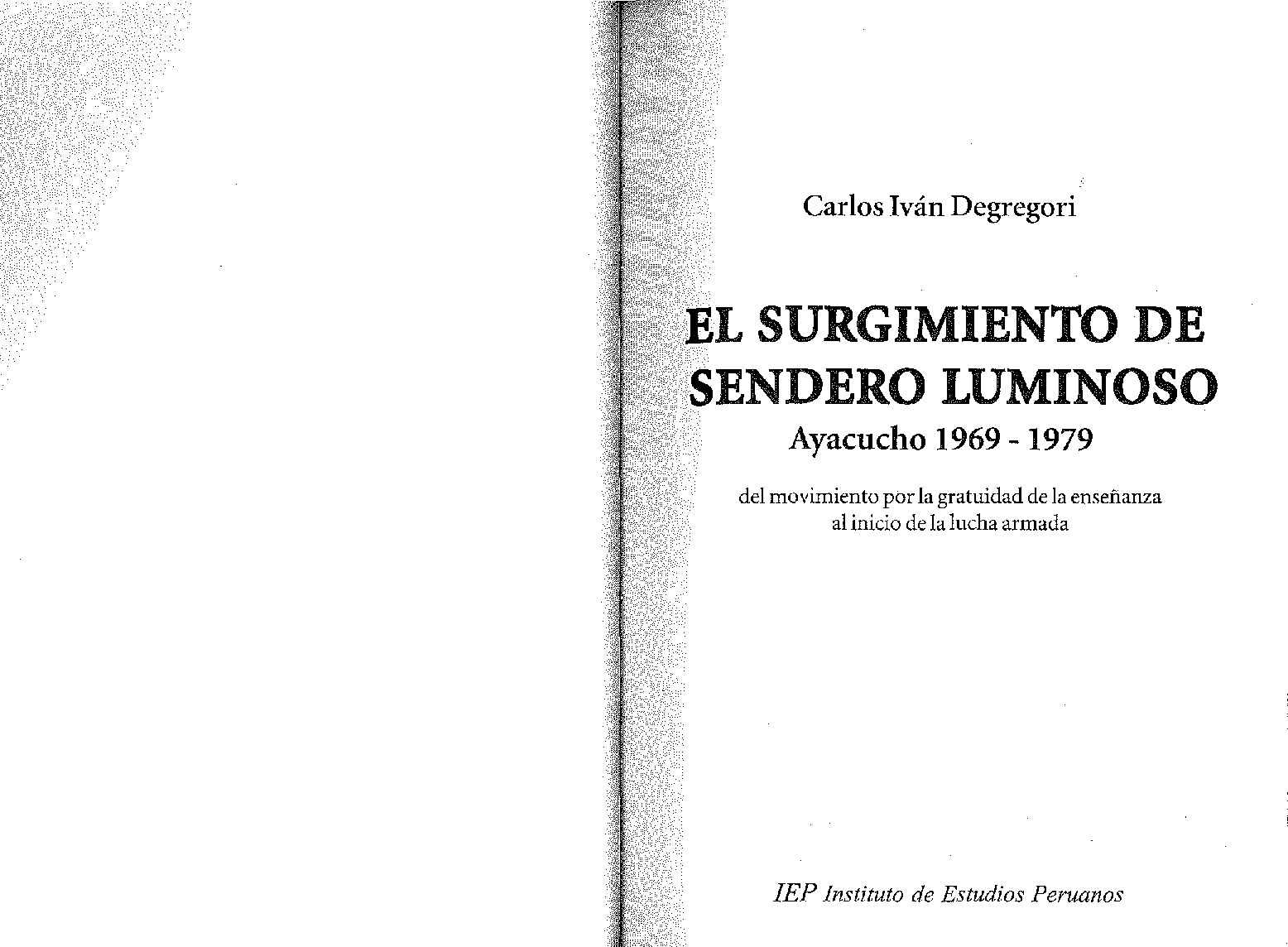 EL SURGIMIENTO DE SENDERO LUMINOSO