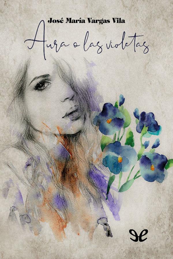 Aura o las violetas
