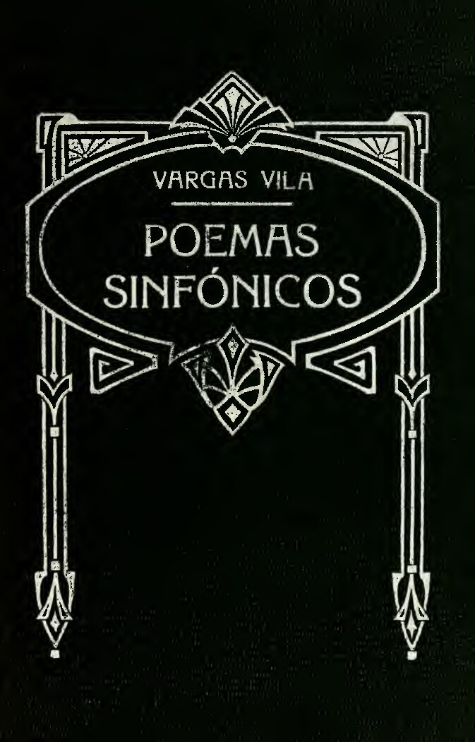 Poemas sinfónicos - Vargas Vila, José María