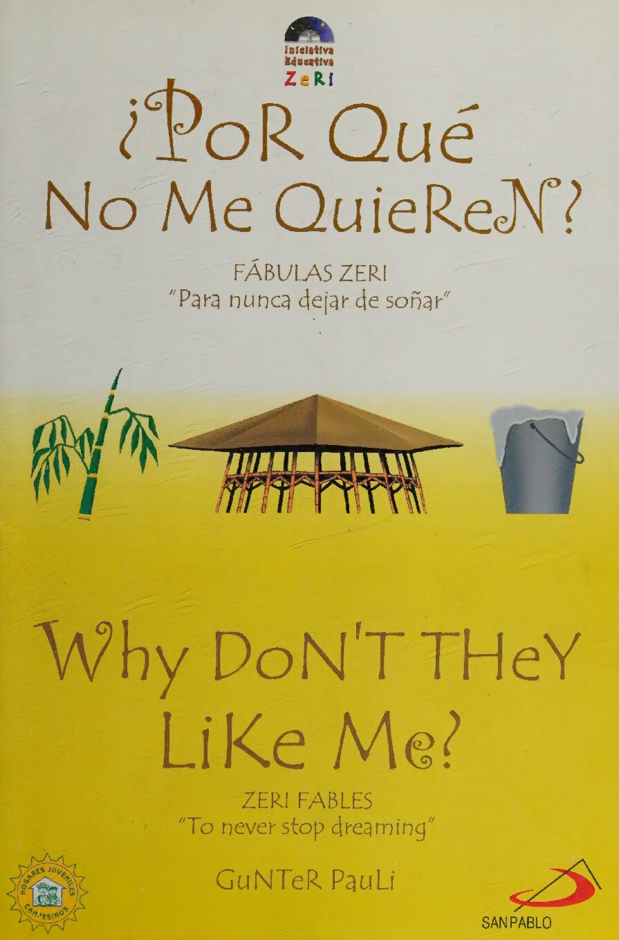 Why Don't They Like Me? / Porque no me Quieren? /: Fabulas Zeri "Para nunca dejard de sonar" / Zeri Fables "To never stop dreaming" (Zeri Fables)