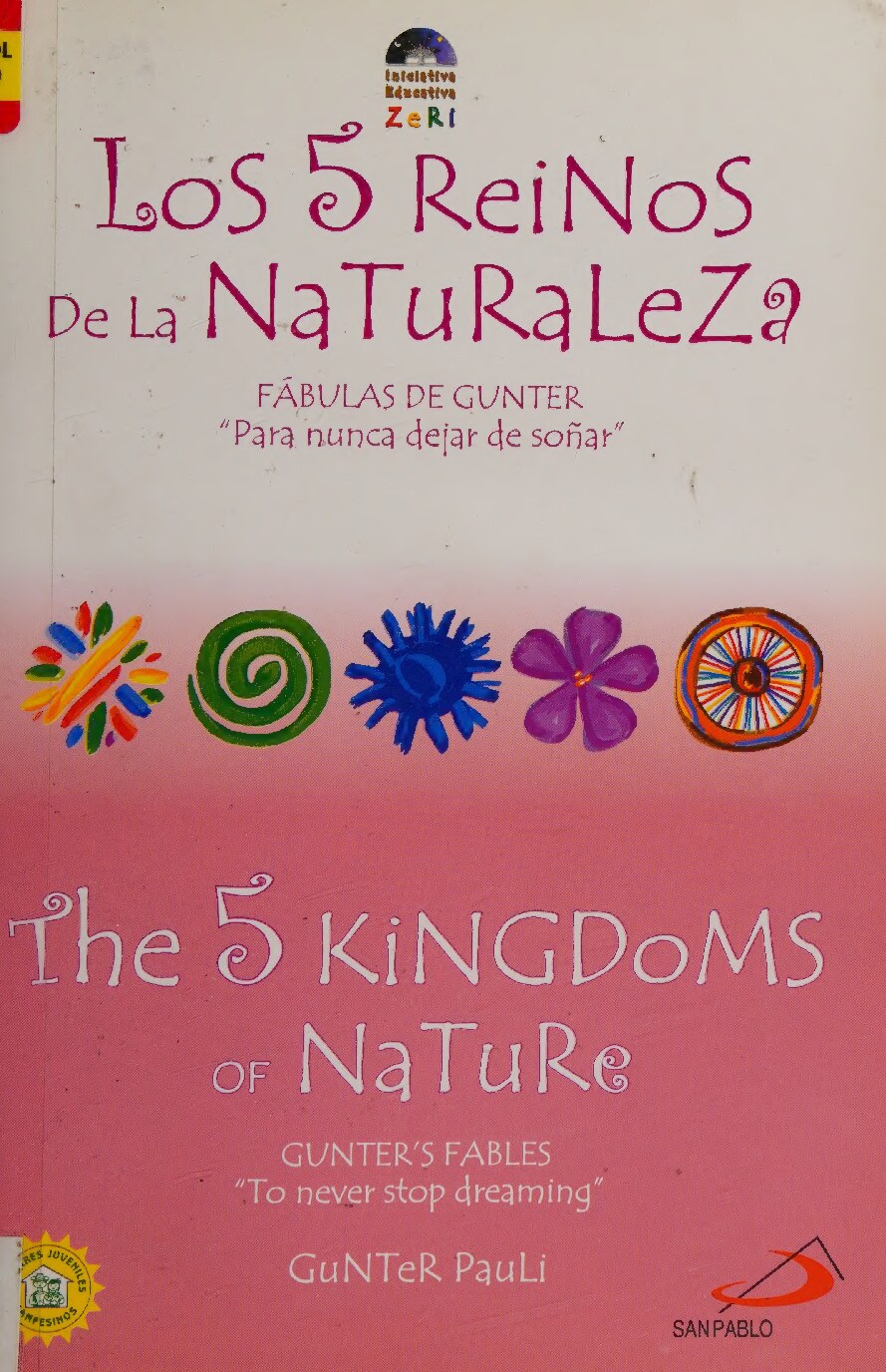 Los 5 reinos de la naturaleza = The 5 kingdoms of nature 