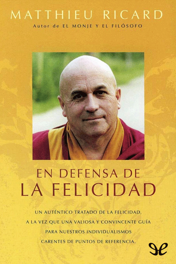En Defensa de la Felicidad