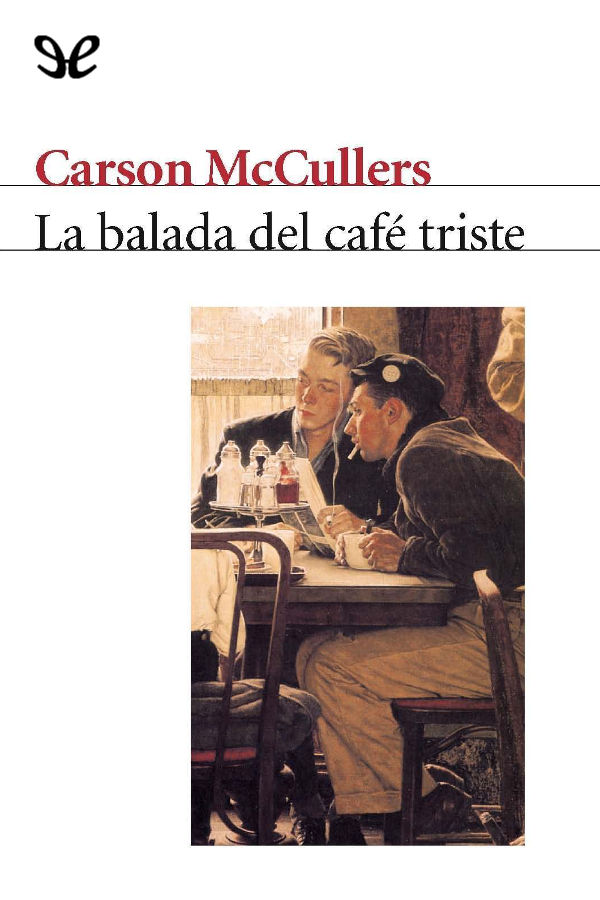 La balada del café triste