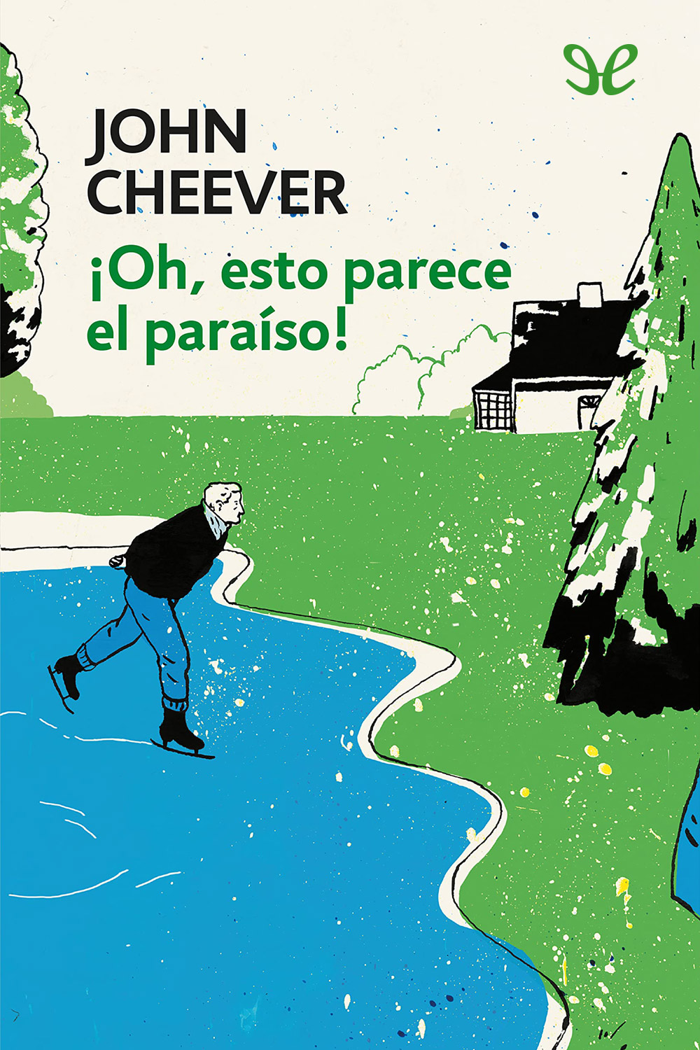 ¡Oh, esto parece el paraíso!