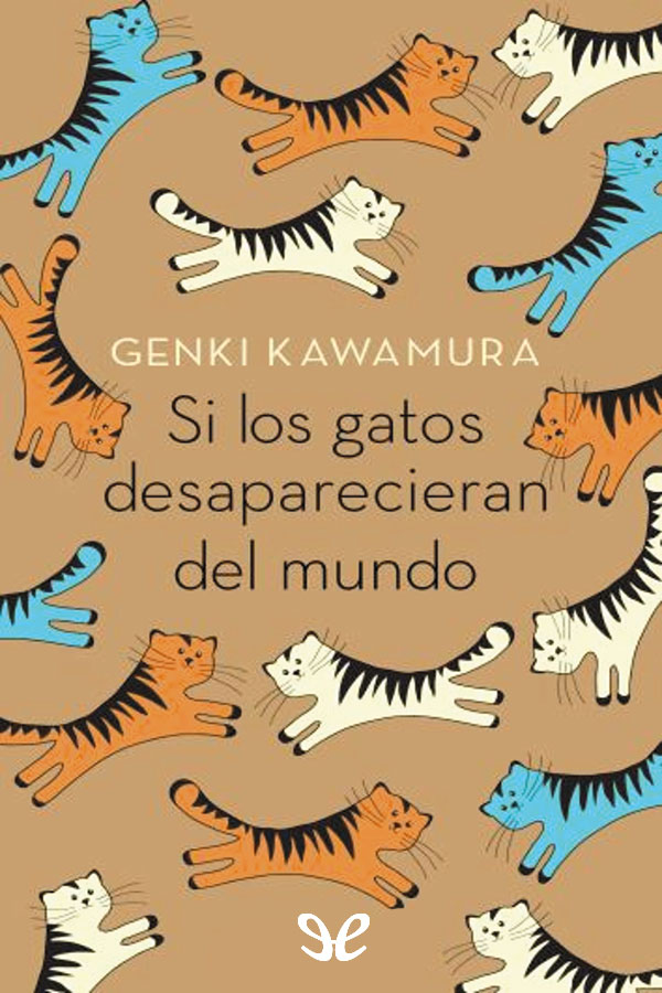 Si los gatos desaparecieran del mundo