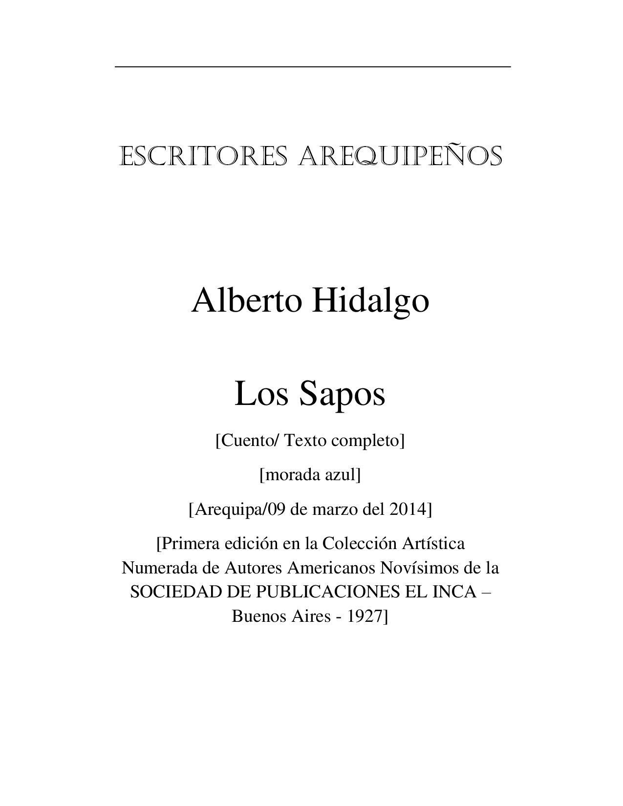 Alberto Hidalgo - Los Sapos [Cuento_ Texto completo] [1927] (2014, morada azul) - libgen.li