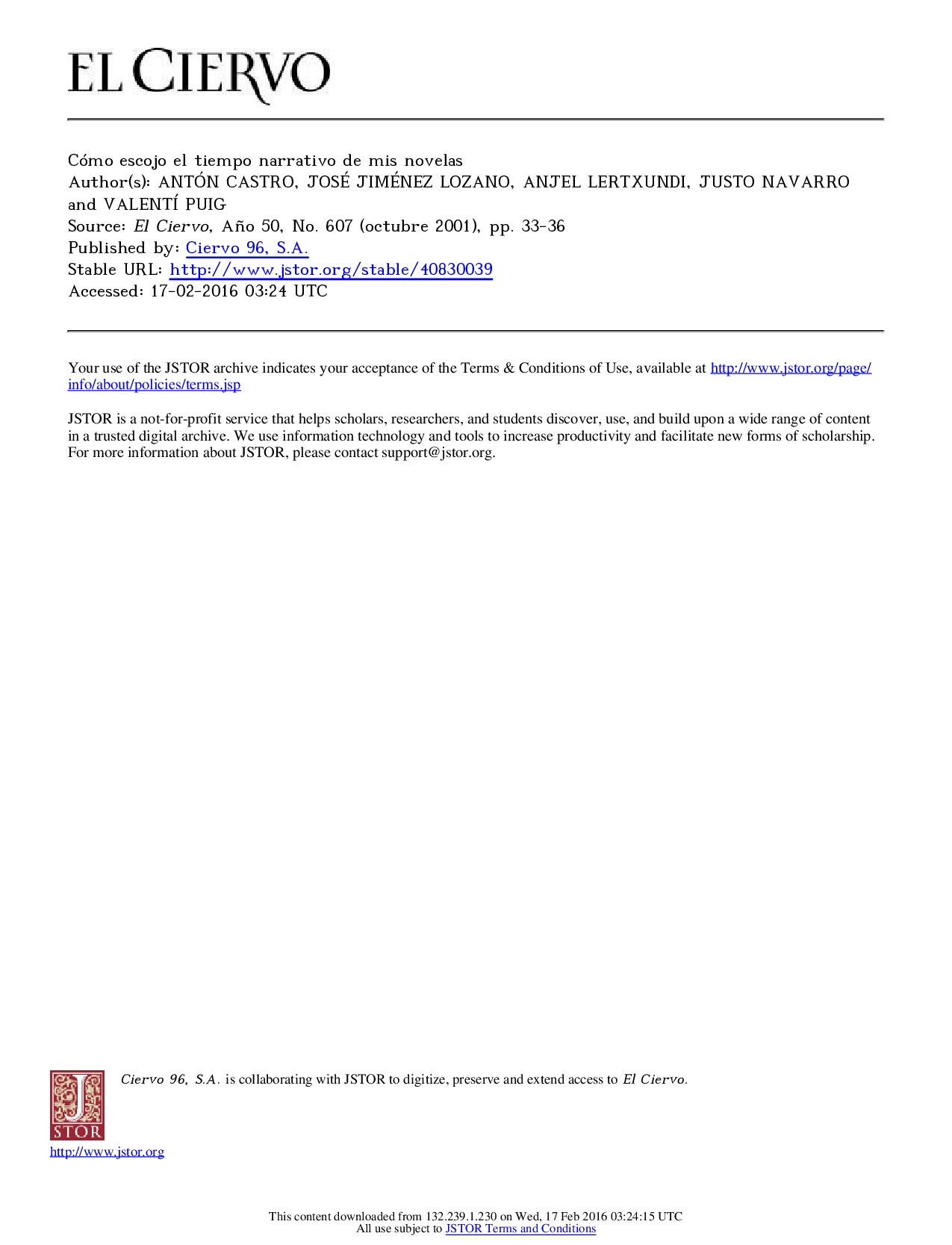 [El Ciervo 2001-oct vol. 50 iss. 607] ANTÓN CASTRO, JOSÉ JIMÉNEZ LOZANO, ANJEL LERTXUNDI, JUSTO NAVARR - Cómo escojo el tiempo narrativo de mis novelas (2001) [10.2307_40830039] - libgen.li