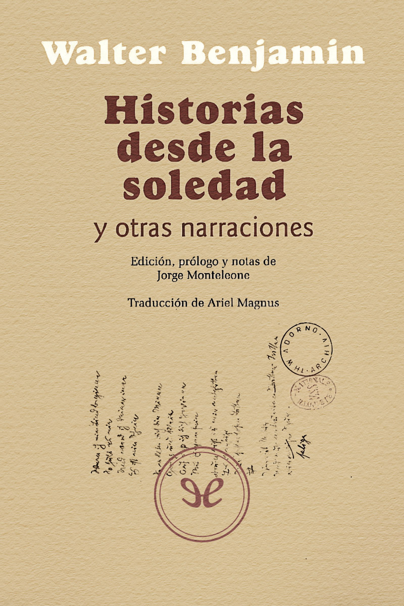 Historias desde la soledad y otras narraciones