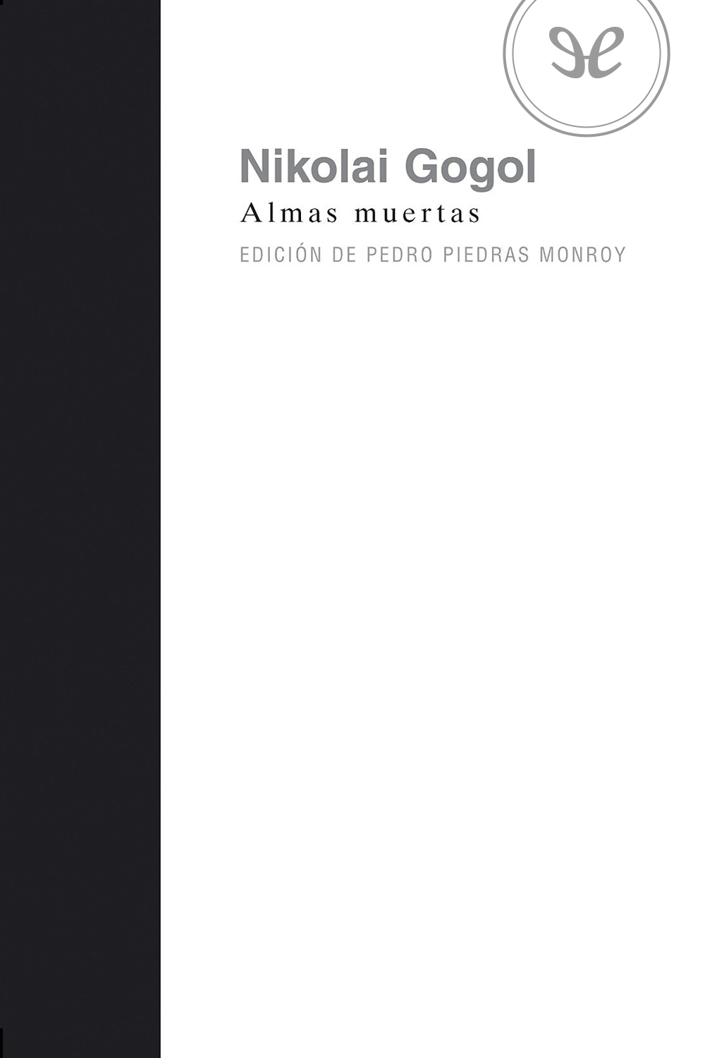 Almas muertas (ed. Akal)