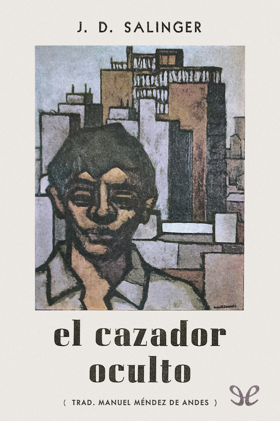 El cazador oculto