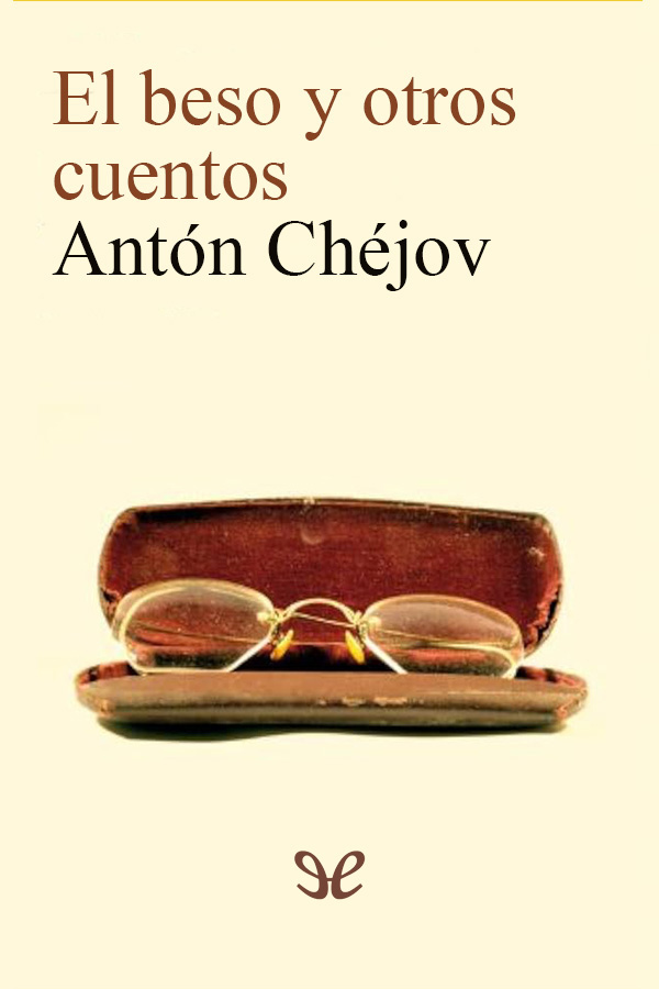 El beso y otros cuentos