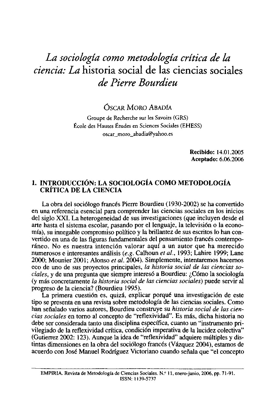 La Sociología como Metodología Crítica de la Ciencia. La Historia Social de las Ciencias Sociales de Pierre Bourdieu