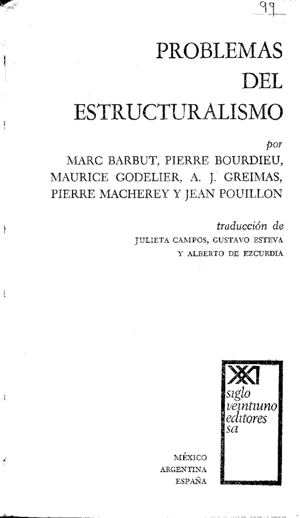Marc Barbut, Pierre Bourdieu, Maurice Godelier, Pierre Macherey - Problemas del estructuralismo (1967, Siglo XXI) - libgen.li