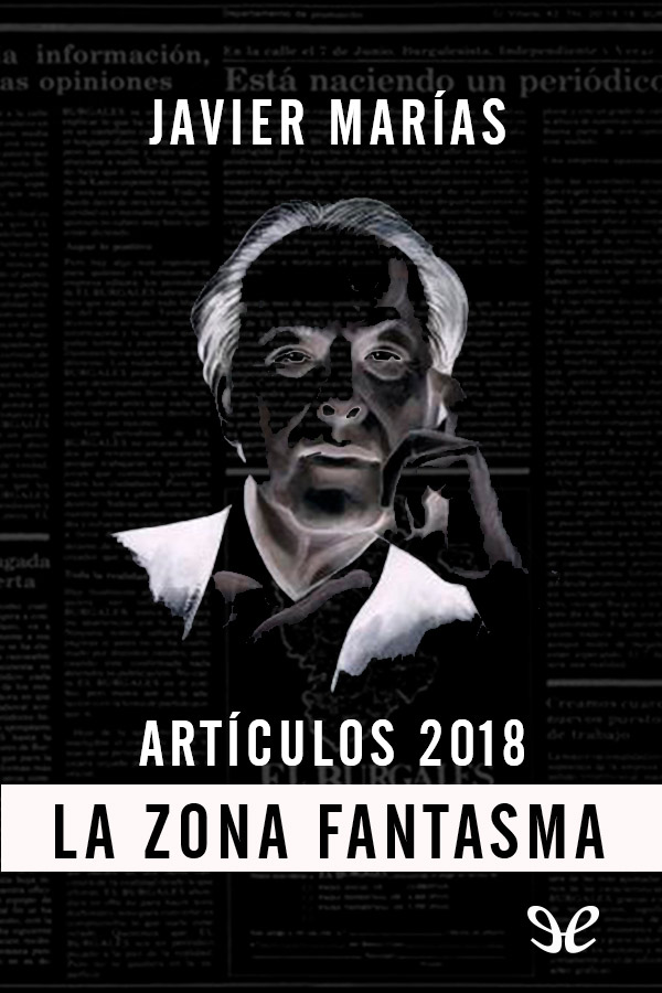 La zona fantasma, 2018