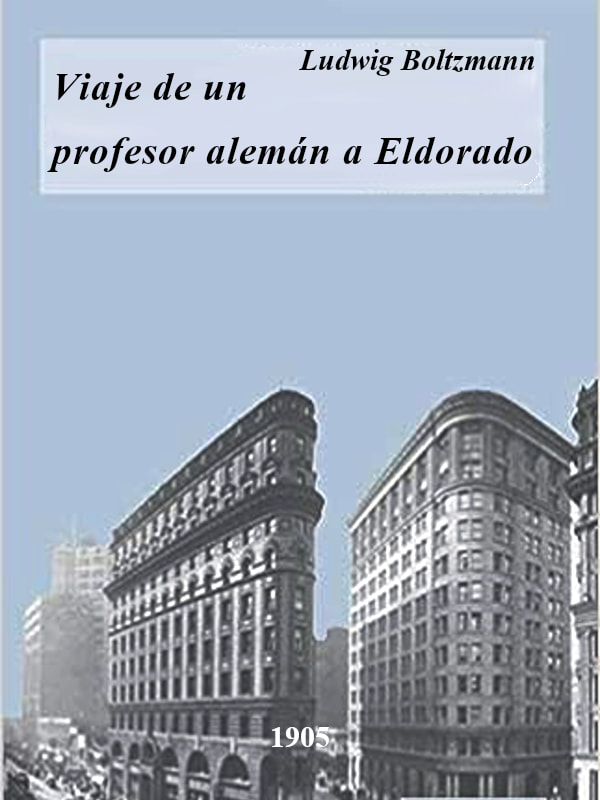 Viaje de un profesor aleman a Eldorado