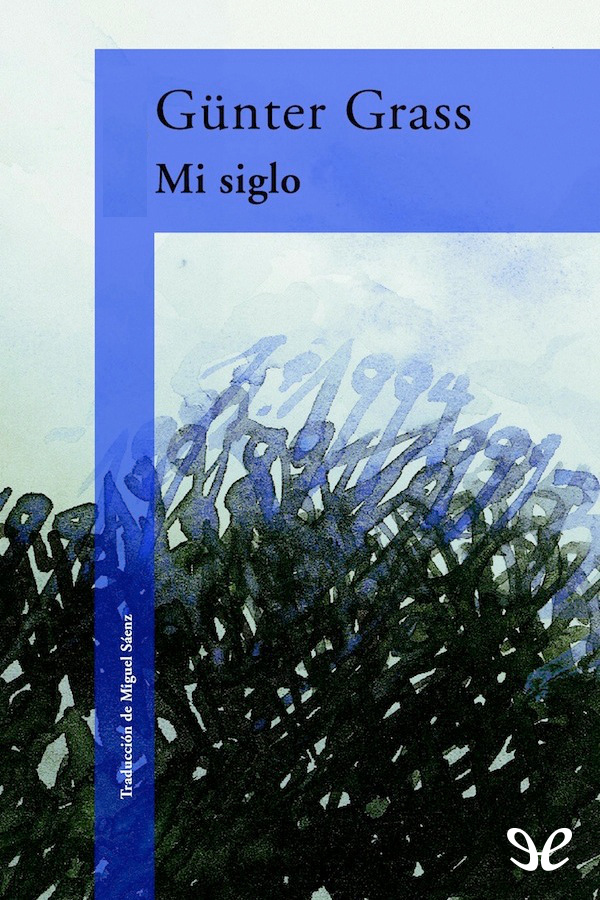 Mi siglo