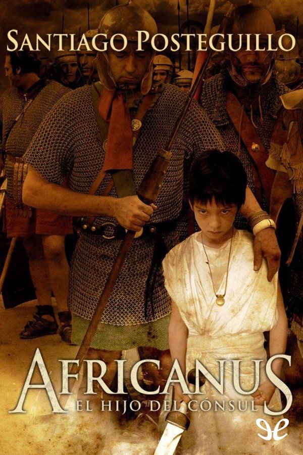 Africanus, el hijo del cónsul