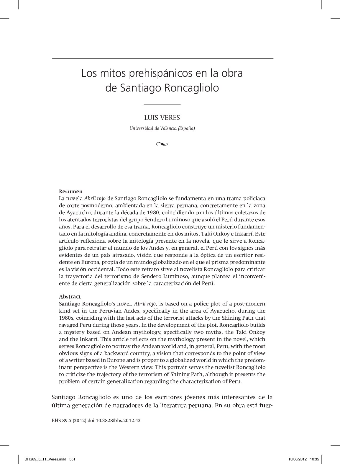 [The Bulletin of Hispanic Studies 2012-jan vol. 89 iss. 5] Los mitos prehispánicos en la obra de Santiago Roncagliolo{Veres, Luis}(2012 January)[10.3828_bhs.2012.43]{66954875} libgen.li