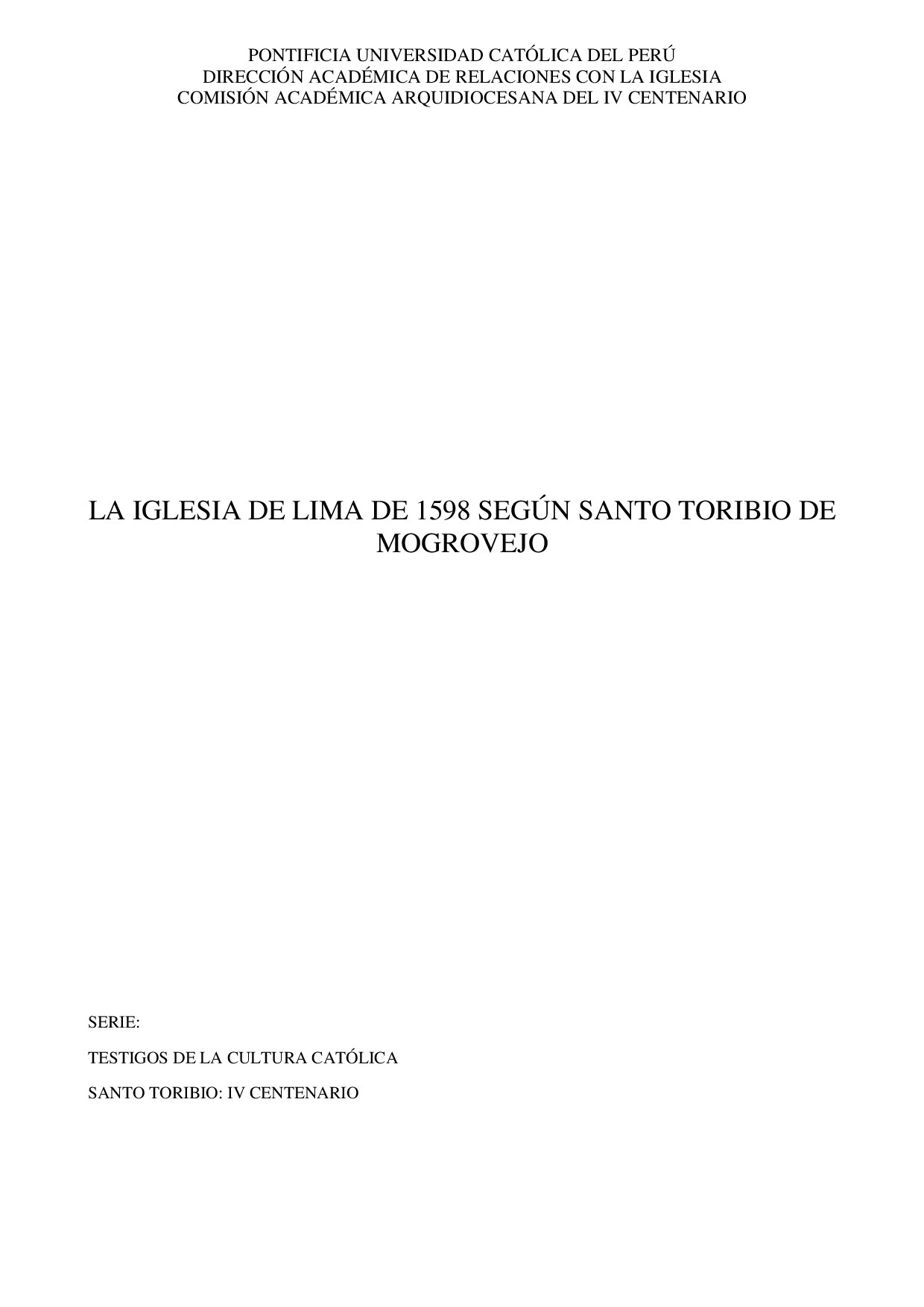 LA IGLESIA DE LIMA DE 1598 SEGN SANTO TORIBIO