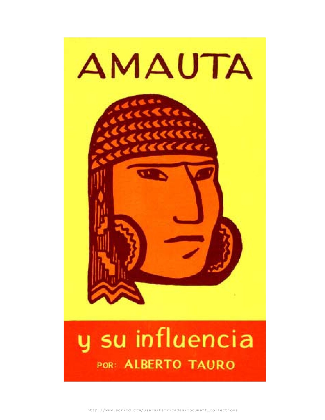 Alberto Tauro - Amauta y su influencia (1971, Amauta_ Minerva) - libgen.li