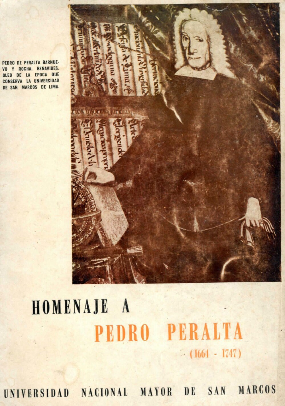 Luis Alberto Sánhcez, Ella Dunbar, Guillermo Lohmann, Hugo Pesce - Homenaje a Pedro Peralta (noviembre 26 - 1° diciembre). Programa de actuaciones y reproducción facsimilar de la obra de Peralta (1964, Universida