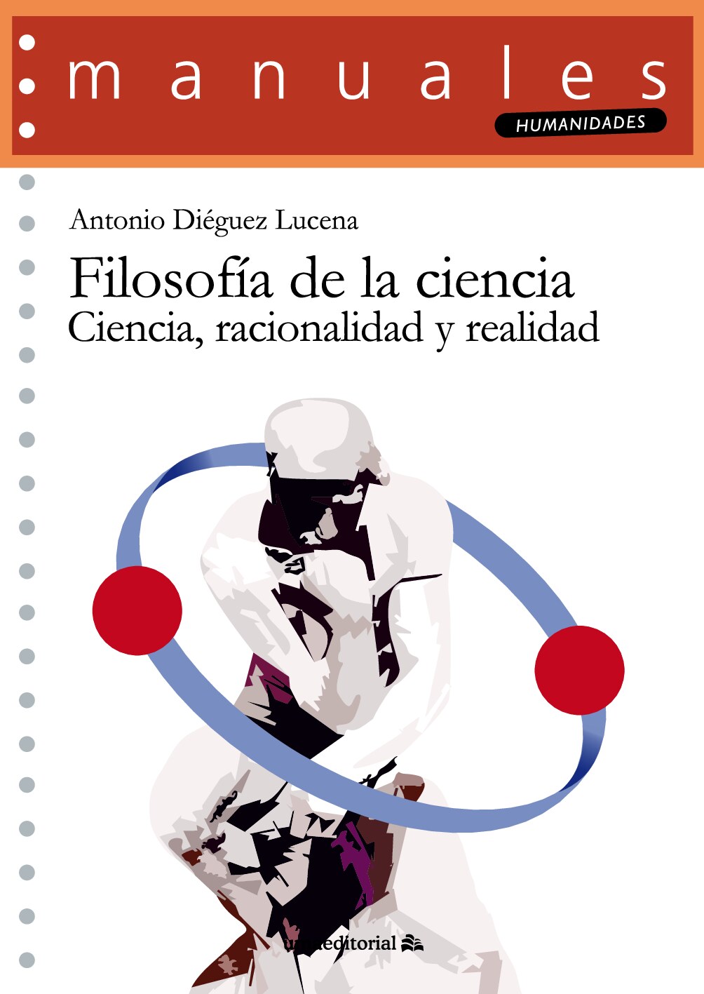 Filosofía de la ciencia: ciencia, racionalidad y realidad