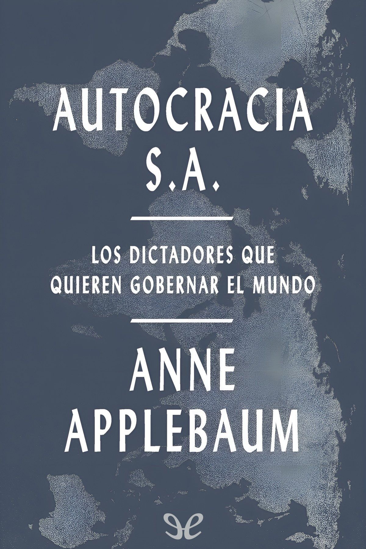 Autocracia S.A.