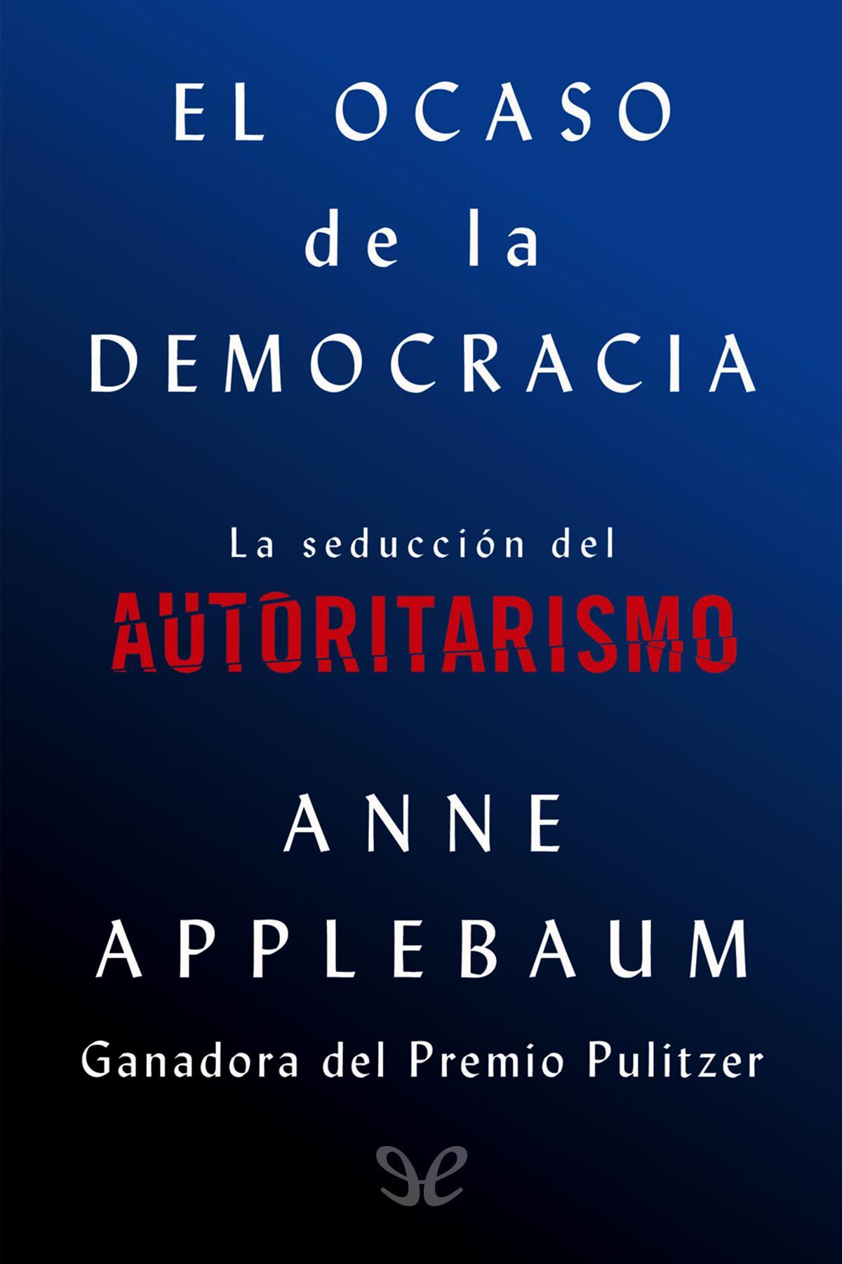 El ocaso de la democracia