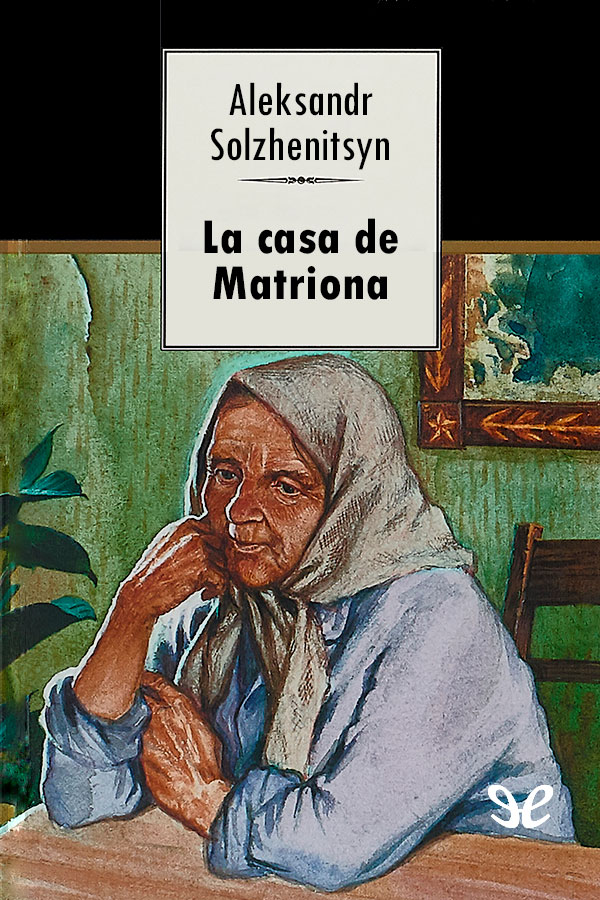 La casa de Matriona
