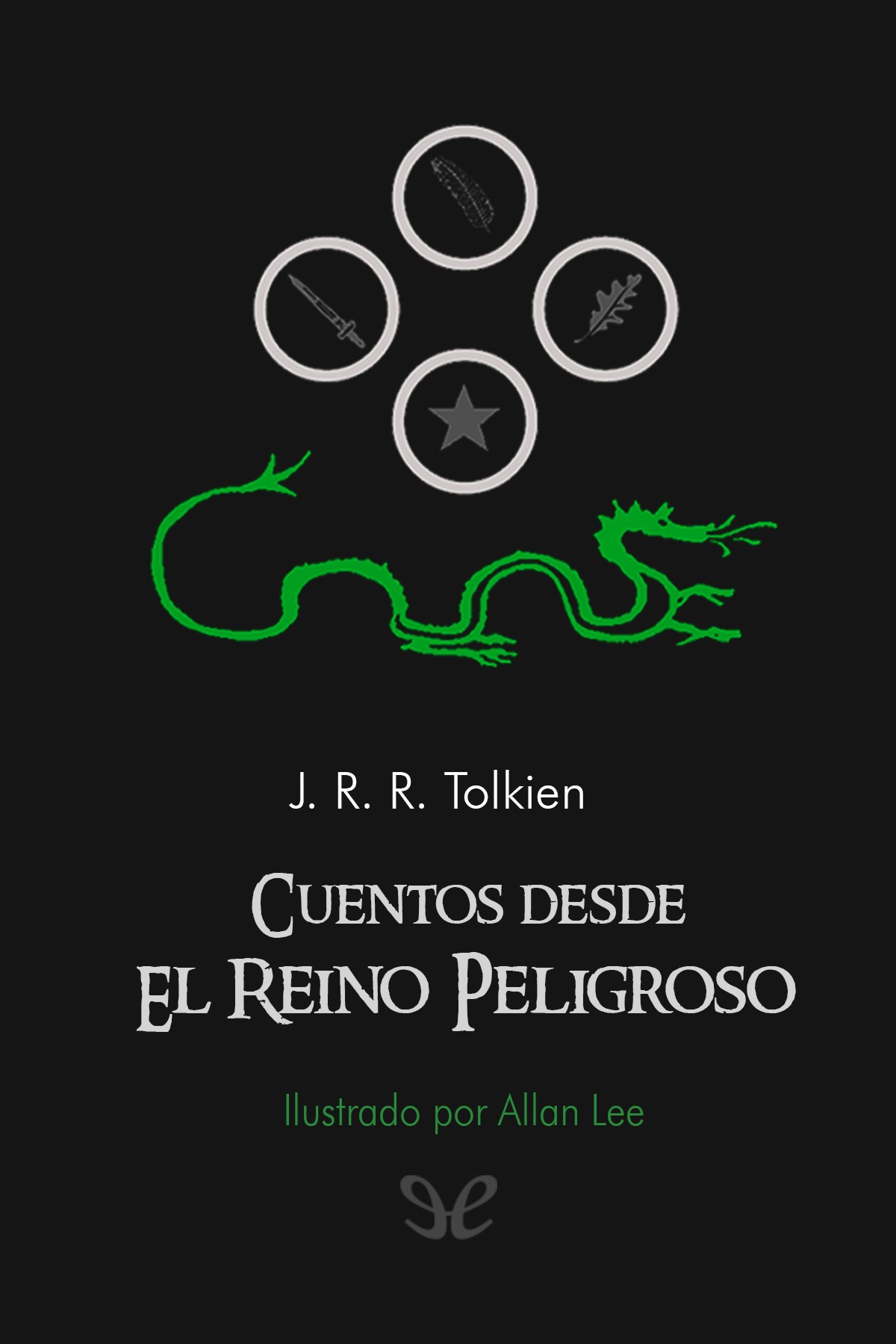 Cuentos desde El Reino Peligroso