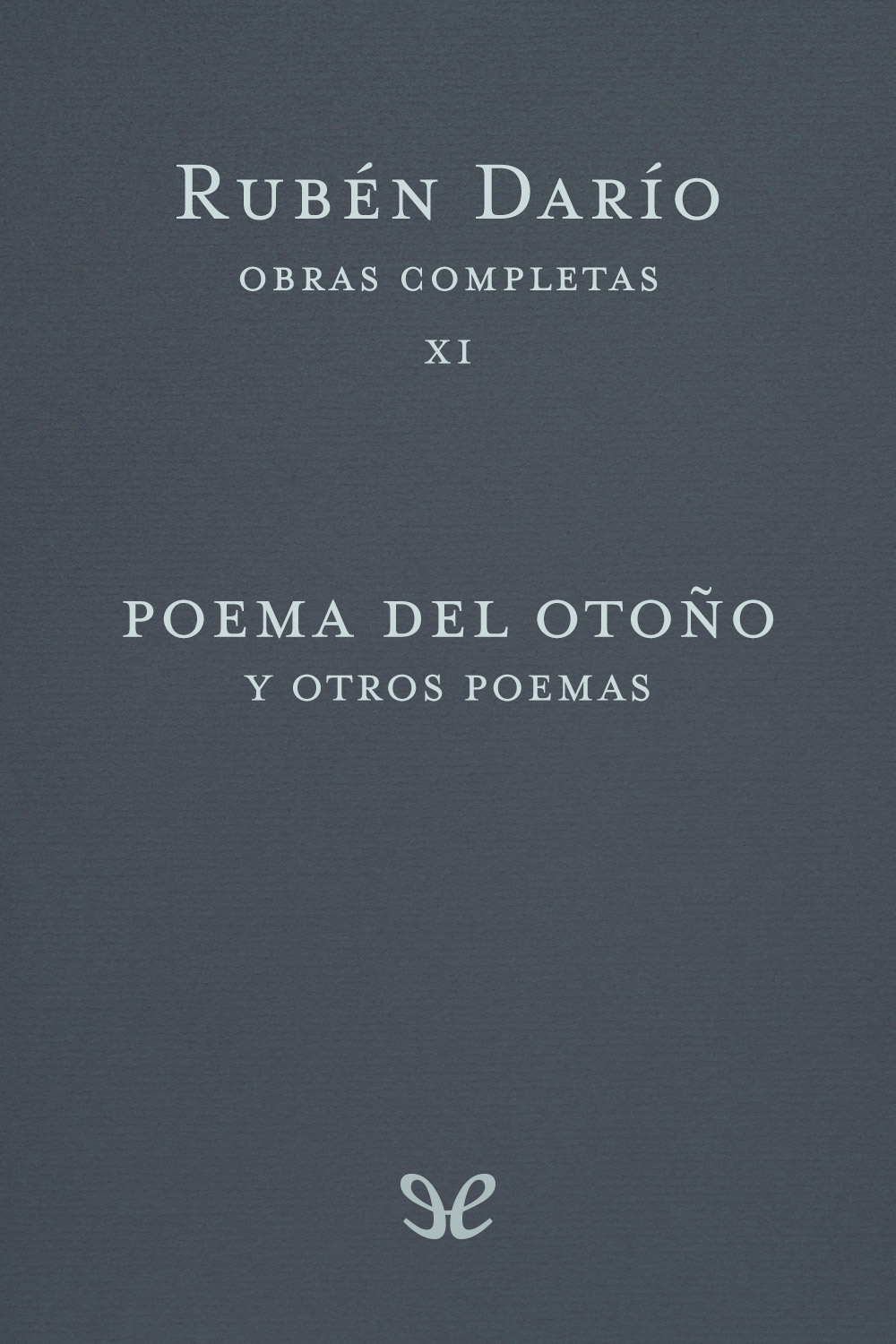 Poema del otoño y otros poemas