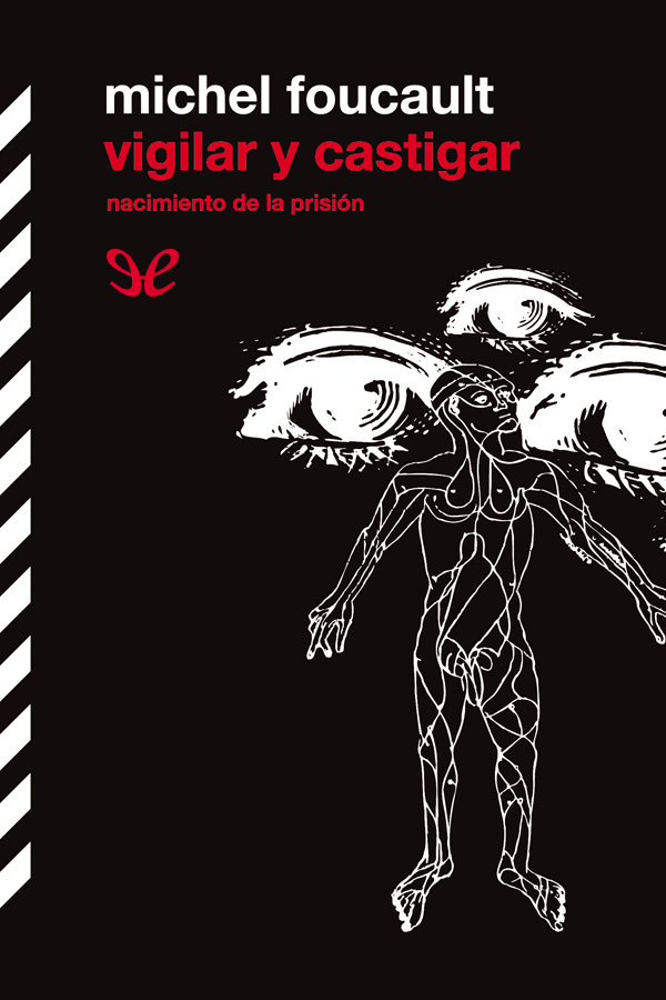 Vigilar y Castigar